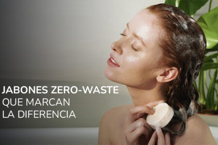 Jabones Zero-waste Que Marcan La Diferencia